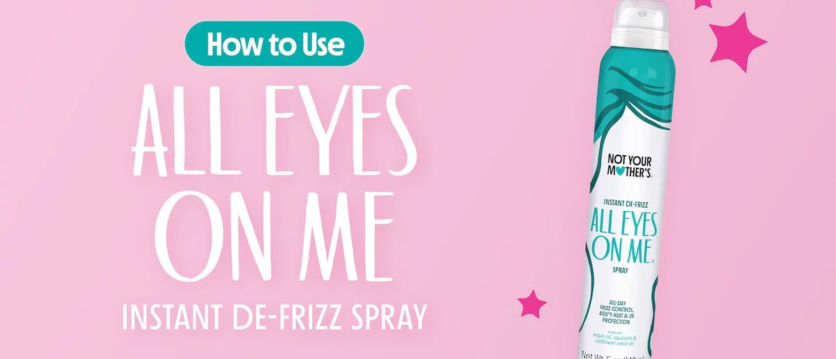 Not Your Mother's All Eyes on Me Instant De-Frizz Spray - 5oz